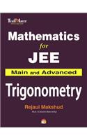 Mathematics for JEE Main and Advanced - Trigonometry