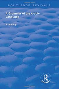 A Grammar of the Arabic Language