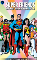 Super Friends: Saturday Morning Comics Vol. 1