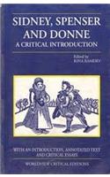 Sidney Spenser & Donne A Critical Introduction