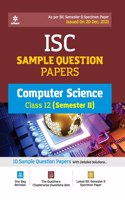 Arihant ISC Semester 2 Computer Science Class 10 Sample Question Papers (As per ISC Semester 2 Specimen Paper Issued on 20 Dec 2021)