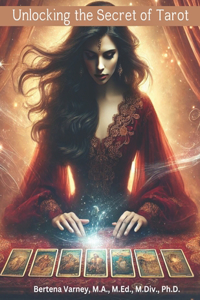 Unlocking the Secret of Tarot