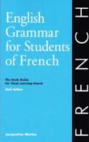 English Grammar for Students of French 7th edition