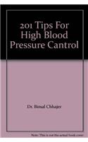 201 Tips for High Blood Pressure Cantrol