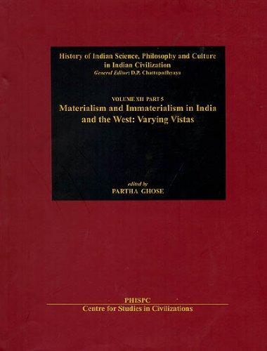 Materialism and Immaterialism in India and the West