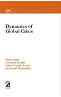 Dynamics of Global Crisis