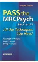 Pass the Mrcpsych Parts 1 & 2