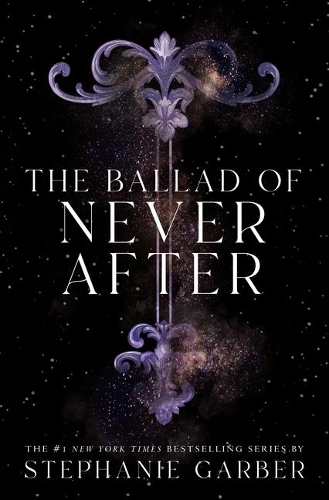 Ballad of Never After: (Once Upon a Broken Heart)