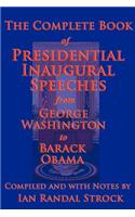 Complete Book of Presidential Inaugural Speeches, 2013 Edition