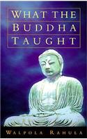 What the Buddha Taught