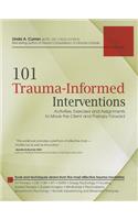 101 Trauma-Informed Interventions