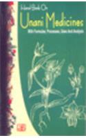 Handbook on Unani Medicines with Formulae, Processes, Uses and Analysis