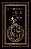 Think and Grow Rich (Deluxe Hardbound Edition)