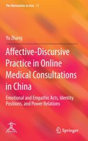 Affective-Discursive Practice in Online Medical Consultations in China