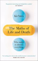 The Maths of Life and Death