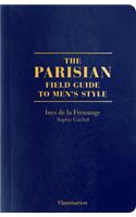 The Parisian Field Guide to Men's Style