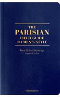 The Parisian Field Guide to Men’s Style
