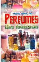 Hand Book of Perfumes with Formulations