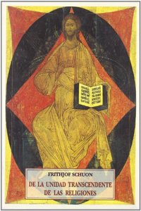De la unidad transcendente de las religiones