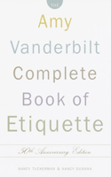 Amy Vanderbilt Complete Book of Etiquette