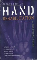 Hand Rehabilitation: A Practical Guide