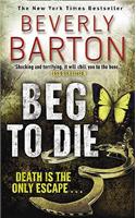 Beg to Die