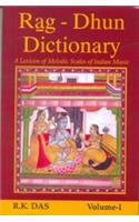Rag Dhun Dictionary a Lexicon of Melodic Scale of Indian Music