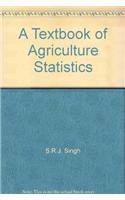 A Textbook of Agriculture Statistics