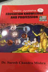 Vedic Jyotish Education, Knowledge and Profession Book by Dr Suresh Chandra Mishra