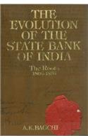 The Evolution of the State Bank of India: Volume 1 (in 2 parts)