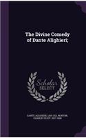Divine Comedy of Dante Alighieri;