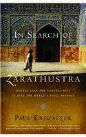 In Search of Zarathustra