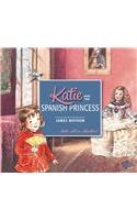 Katie and the Spanish Princess