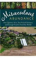 Miraculous Abundance