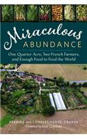 Miraculous Abundance