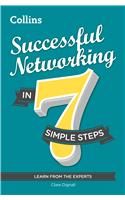 SUCCESSFUL NETWORKING IN 7 SIMPLE STEPS