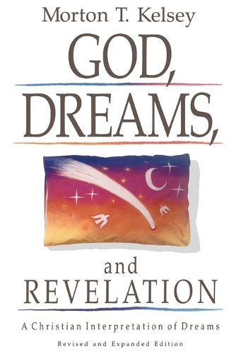 God, Dreams, and Revelation