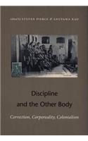 Discipline and the Other Body