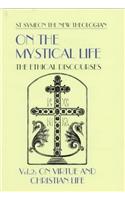 On the Mystical Life  Vol II