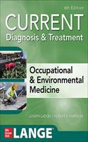 Current Diagnosis & Treatment Occupational & Environmental Medicine, 6th Edition