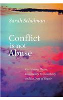 Conflict Is Not Abuse