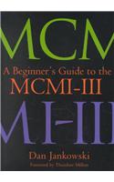Beginner's Guide to the MCMI-III