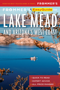 Frommer's Easyguide to Lake Mead and Arizona's West Coast