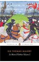 Le Morte D'Arthur Volume 1