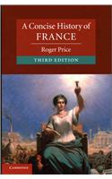 Concise History of France