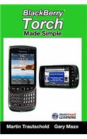 BlackBerry Torch Made Simple