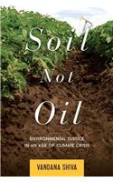 Soil Not Oil