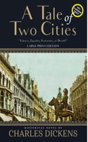 Tale of Two Cities (Annotated, Large Print)