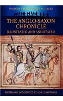 Anglo-Saxon Chronicle - Illustrated and Annotated