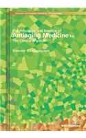 Principles and Practice of Antiaging Medicine for the Clinical Physician